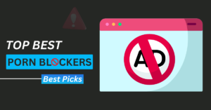 Best Porn Blockers
