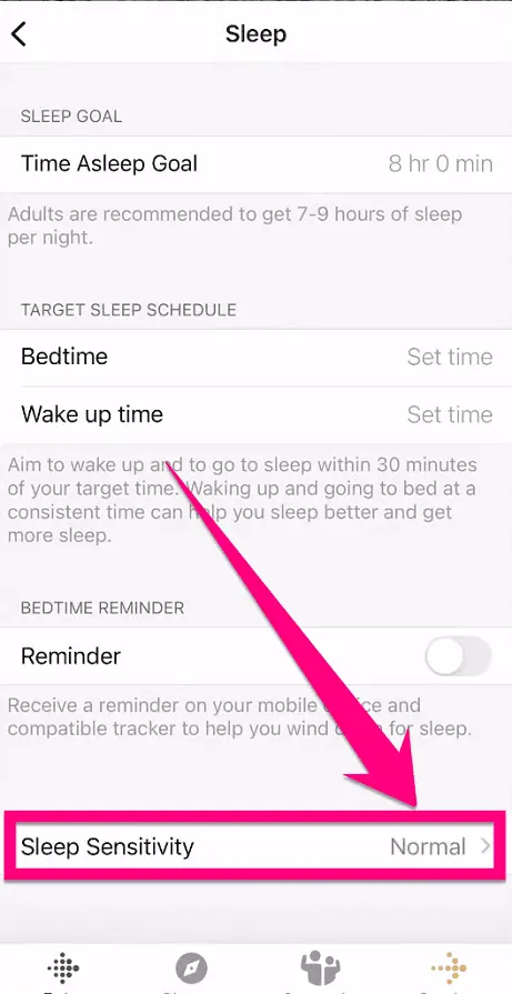 Set Sleep Sensitivity to Sensitive to track Sleep on Fitbit