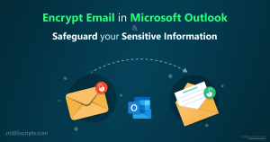 Safeguarding Emails: Simple Encryption in Outlook
